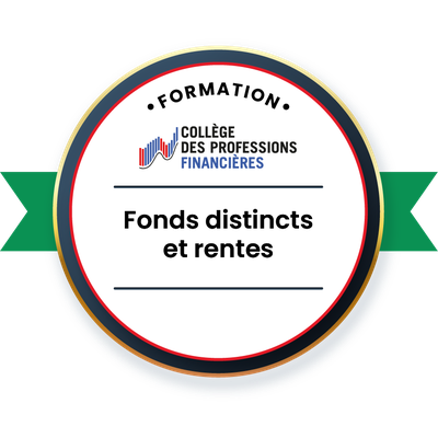 Formation - Fonds distincts et rentes